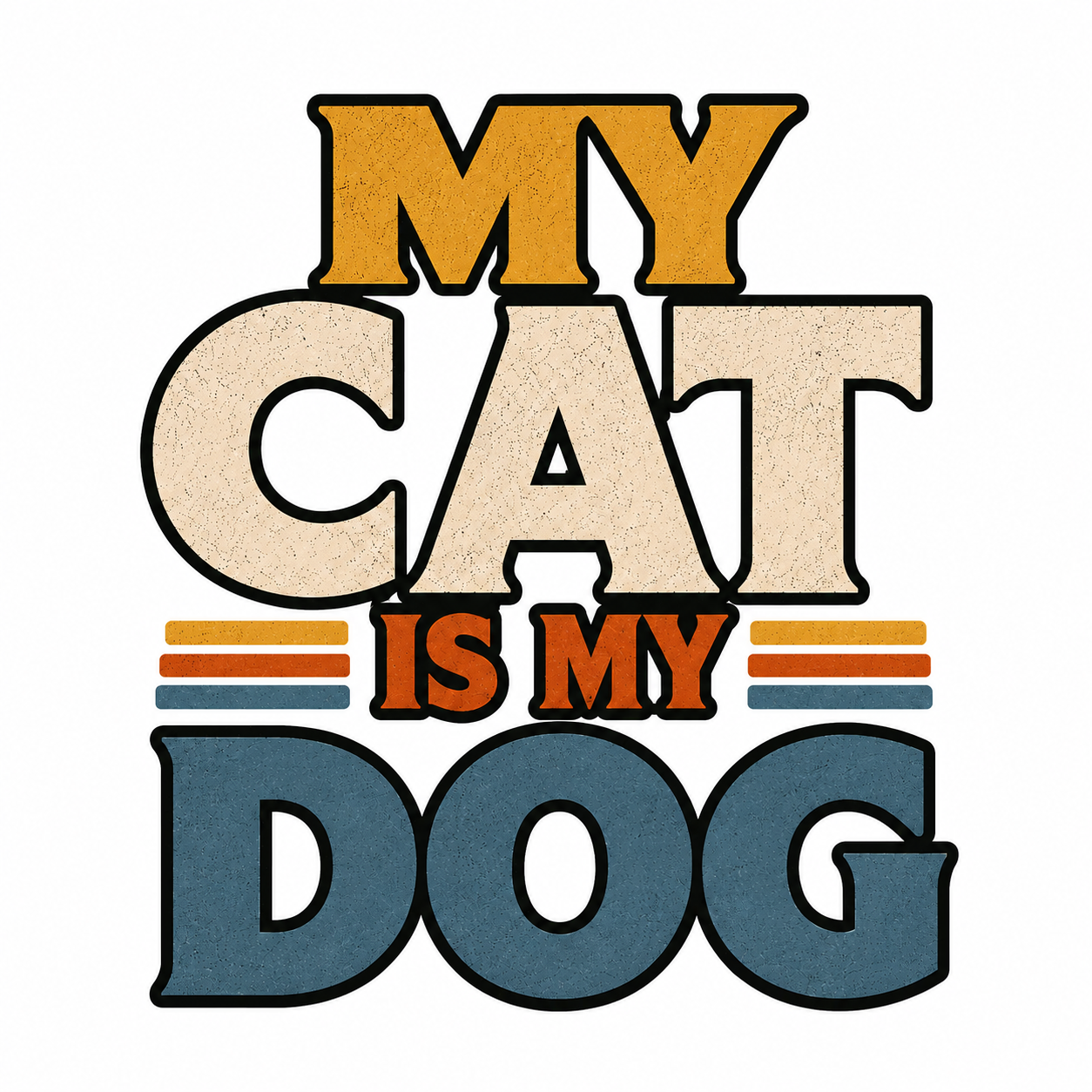 My Cat is My Dog Graphic T-Shirt - Streetwear Tee